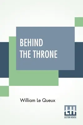 Detrás del Trono - Behind The Throne