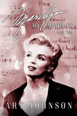 Marilyn, mi Marilyn - Marilyn, My Marilyn