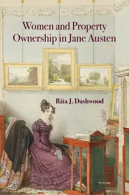 La mujer y la propiedad en Jane Austen - Women and Property Ownership in Jane Austen