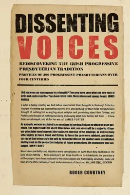 Voces disidentes: Redescubriendo la tradición presbiteriana progresista irlandesa - Dissenting Voices: Rediscovering the Irish Progressive Presbyterian Tradition