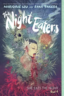 Los devoradores de noche: She Eats the Night (the Night Eaters Book #1): Una novela gráfica - The Night Eaters: She Eats the Night (the Night Eaters Book #1): A Graphic Novel