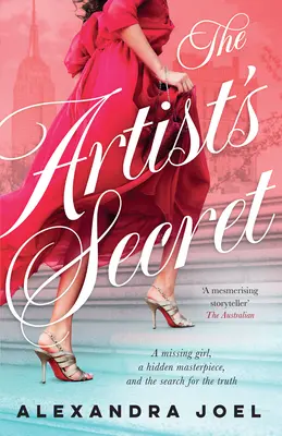 El secreto del artista: la nueva y apasionante novela histórica con un impactante secreto de la autora del bestseller La modelo de París y la Royal Corr - The Artist's Secret: The New Gripping Historical Novel with a Shocking Secret from the Bestselling Author of the Paris Model and the Royal Corr