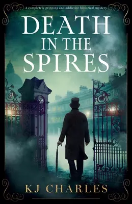 Muerte en las agujas: Un misterio histórico completamente apasionante y adictivo - Death in the Spires: A completely gripping and addictive historical mystery