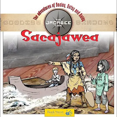Sacajawea: Nivel 4 - Sacajawea: Level 4