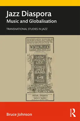 Diáspora del jazz: música y globalización - Jazz Diaspora: Music and Globalisation