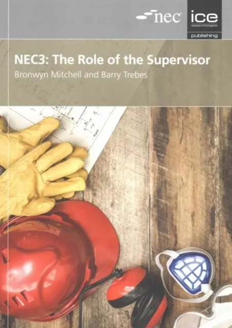 NEC3: El papel del supervisor - NEC3: The Role of the Supervisor