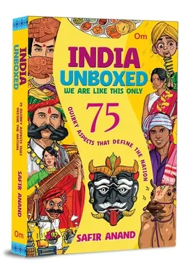 La India al descubierto - India Unboxed