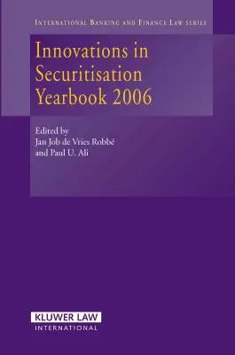 Innovaciones en la titulización Anuario 2006 - Innovations in Securitisation Yearbook 2006