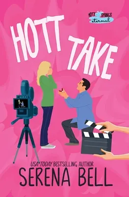 Hott Take: Una comedia romántica al vapor de Rush Creek - Hott Take: A Steamy Rush Creek Romantic Comedy